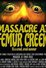 Primary photo for Massacre at Femur Creek