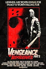 Darcy DeMoss, Tamara Glynn, C.J. Graham, Tom McLoughlin, Jaclyn Mains, Paul T. Taylor, Richie Ramone, Jason Brooks, Rob Mello, Laura Hunter, Morgen Johnson, Sanae Loutsis, Kelly Tappan, Lance Caver, and Kody Newton in Friday the 13th Vengeance 2: Bloodlines (2022)