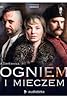 Ogniem i mieczem (Audioplay) (Video 2023) Poster