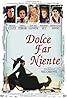 Dolce far niente (1998) Poster