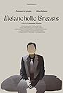 Melancholic Breasts (2022)