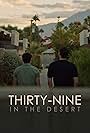 Thirty-Nine in the Desert (2023)