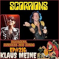 Primary photo for EP#216: Here I Am - An Interview with Klaus Meine