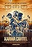 Karma Cartel (2014) Poster