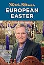 Rick Steves in Rick Steves' European Easter (2024)