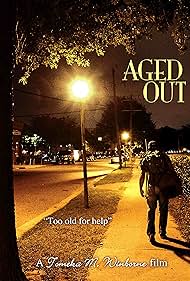 Aged Out (2018)