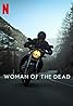 Woman of the Dead (TV Series 2022– ) Poster