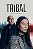 Tribal (TV Series 2020–2022) Poster