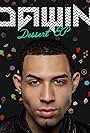 Dawin in Dawin ft. Silentó: Dessert (2015)