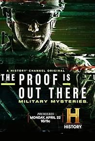 Primary photo for The Proof Is Out There: Military Mysteries