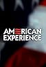 American Experience (TV Series 1987– ) Poster