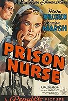 Marian Marsh, Ben Welden, and Henry Wilcoxon in Prison Nurse (1938)