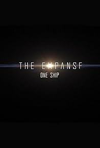 Primary photo for The Expanse: One Ship