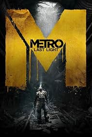 Metro: Last Light (2013)