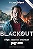 Blackout (TV Mini Series 2021– ) Poster