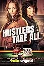 Hustlers Take All (2024)