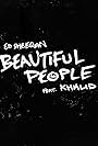 Ed Sheeran Feat. Khalid: Beautiful People (2019)