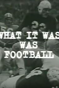 What It Was Was Football (1997)