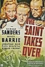 George Sanders, Wendy Barrie, and Jonathan Hale in The Saint Takes Over (1940)