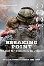 Breaking Point: The War for Democracy in Ukraine