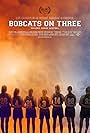 Bobcats On Three (2020)