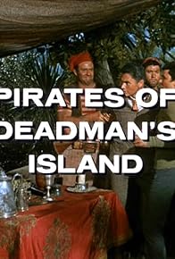 Primary photo for Pirates of Deadman's Island