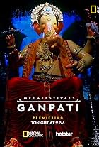 Megafestivals: Ganpati (2019)