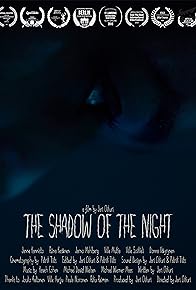 Primary photo for The Shadow of the Night