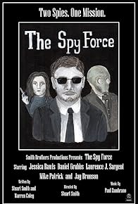 Primary photo for The Spy Force