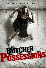 Primary photo for The Butcher Possessions