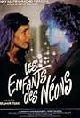 Les enfants des néons (1991)