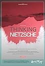 Thinking Nietzsche (2018)