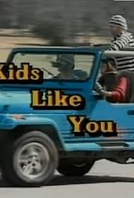 Kids Like You (1984)