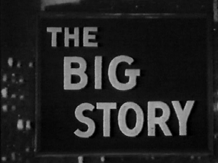 The Big Story (1949)