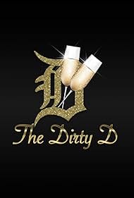 The Dirty D (2022)