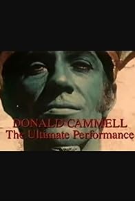 Primary photo for Donald Cammell: The Ultimate Performance