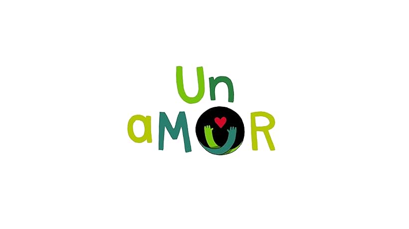 Un Amor (2017)