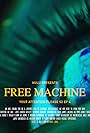 James Jacobs in Free Machine (2021)