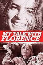 My Talk with Florence