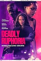 Deadly Ruphoria