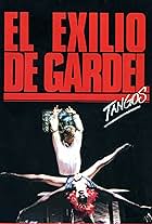 Tangos, the Exile of Gardel