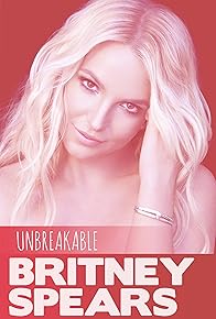 Primary photo for Britney Spears: Unbreakable