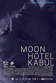 Primary photo for Moon Hotel Kabul