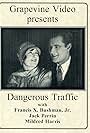 Francis X. Bushman Jr. and Mildred Harris in Dangerous Traffic (1926)