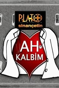 Ah Kalbim (2009)