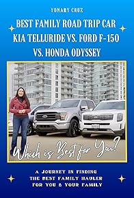 Primary photo for Best Family Road Trip Car | Kia Telluride vs. Ford F-150 vs. Honda Odyssey