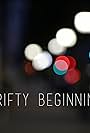 Thrifty Beginnings (2017)