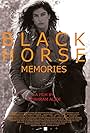 Black Horse Memories (2015)