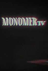 Primary photo for Monomer TV