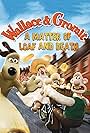 Wallace & Gromit: A Matter of Loaf and Death (2008)